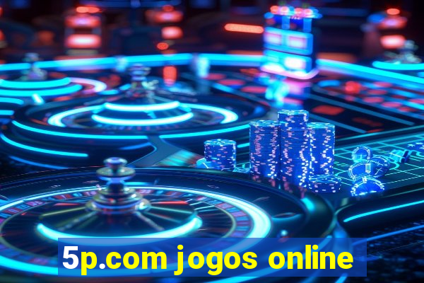 5p.com jogos online